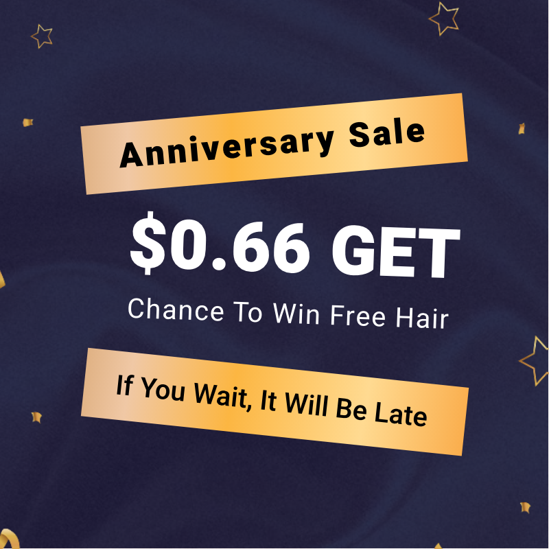

Nadula $0.66 To Get Chance For Win Free Hair/Order 6th Anniversar