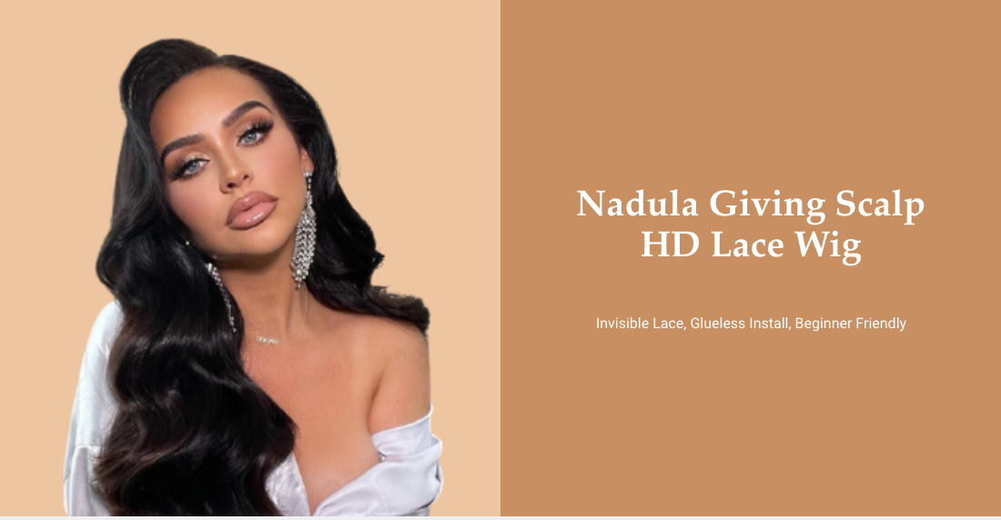 Nadula Glueless 5x5 HD Lace Closure Pre-Plucked Body Wave Wig with